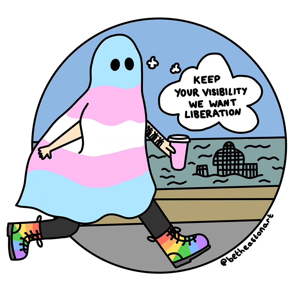 Cartoon panel: A person in rainbow-flag Doc Marten's and covered with a sheet like a ghost (the sheet is striped in pale blue, pink, and white) strides West down Brighton seafront by the West Pier. A thought-bubble says "Keep your visibility, we want liberation".